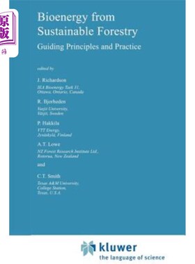 海外直订Bioenergy from Sustainable Forestry: Guiding Principles and Practice 来自可持续林业的生物能源:指导原则和实践