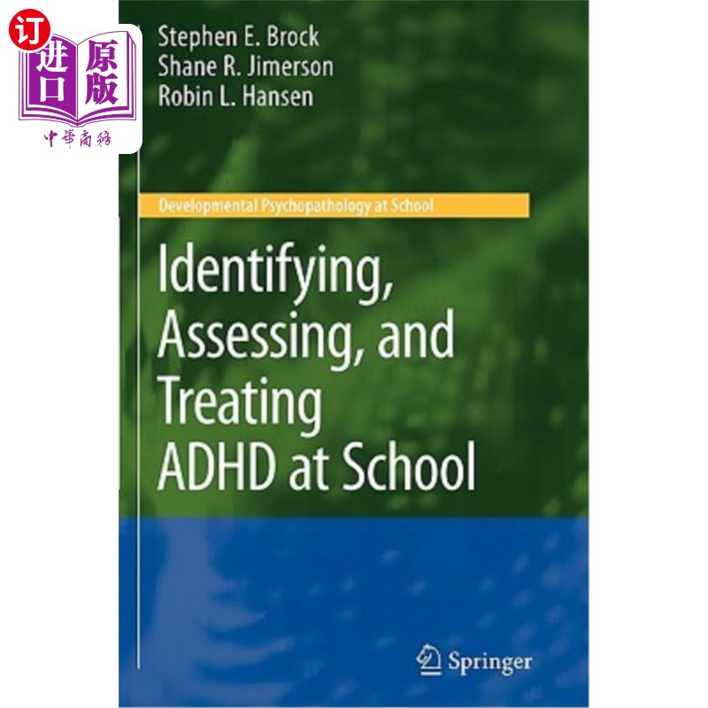 海外直订医药图书Identifying, Assessing, and Treating ADHD at School 在学校识别、评估和治疗多动症
