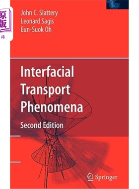 海外直订Interfacial Transport Phenomena 界面输运现象