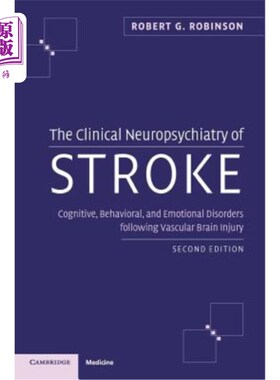海外直订医药图书The Clinical Neuropsychiatry of Stroke: Cognitive, Behavioral and Emotional Diso 脑卒中的临床神经精神