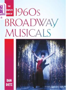 海外直订The Complete Book of 1960s Broadway Musicals 六十年代百老汇音乐剧全集