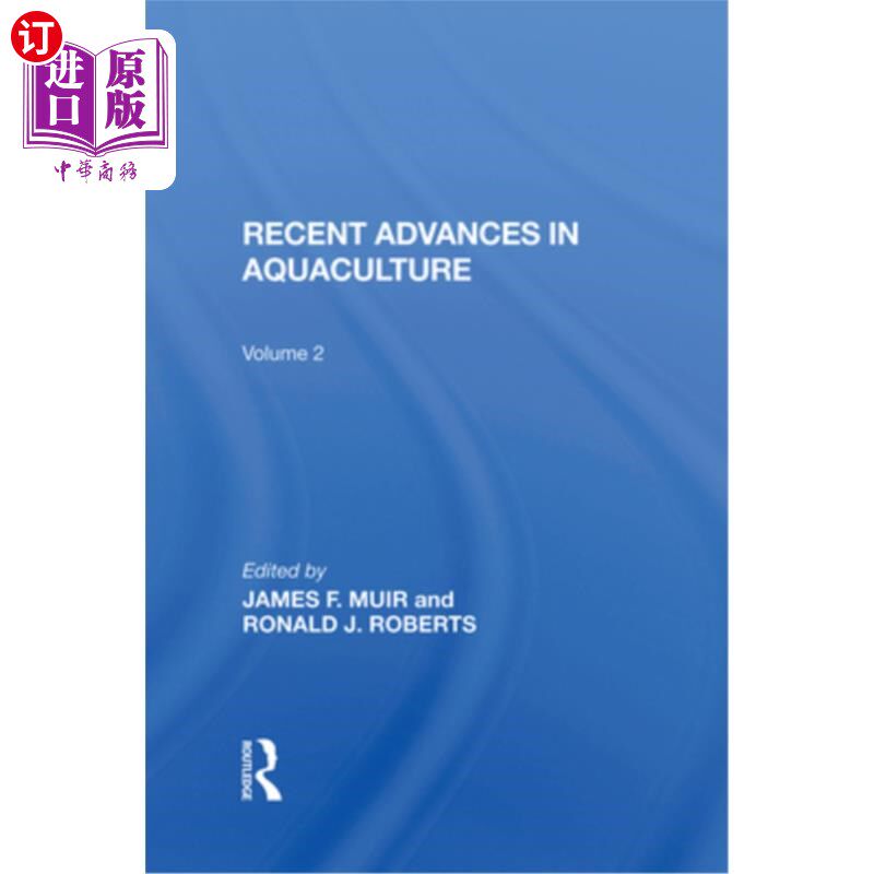 海外直订Recent Advances in Aquaculture: Volume 2 水产养殖的最新进展:第2卷