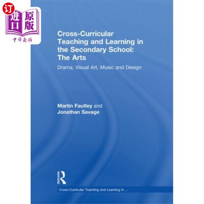 海外直订Cross-Curricular Teaching and Learning in the Se... 中学跨课程教学。。。艺术