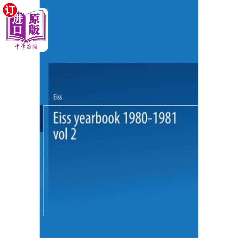 海外直订Eiss Yearbook 1980-1981 Part II / Annuaire Eiss 1980-1981 Partie II: The Social  Eiss 1980- 书籍/杂志/报纸 人文社科类原版书 原图主图