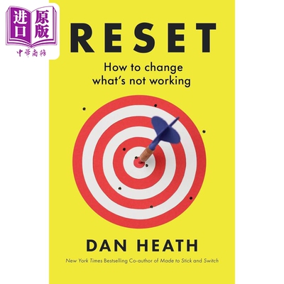 丹 希思 重置 如何改变不起作用的东西 Reset How to change what is not working 英文原版 Dan Heath【中商原版】