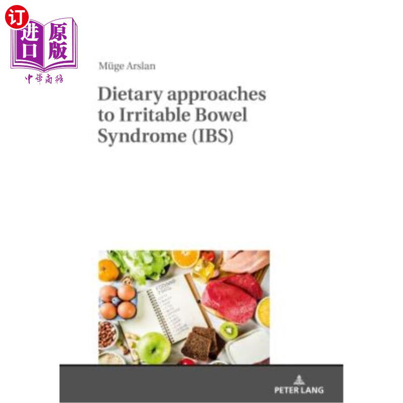 海外直订医药图书Dietary Approaches to Irritable Bowel Syndrome (Ibs) 肠易激综合征（Ibs）的饮食治疗方法