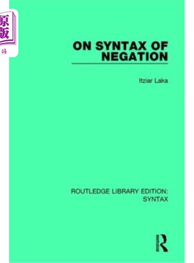 海外直订On Syntax of Negation 论否定的句法