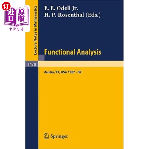 海外直订Functional Analysis: Proceedings of the Seminar at the University of Texas at Au 功能分析:1987