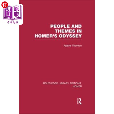 海外直订People and Themes in Homer's Odyssey 荷马奥德赛中的人物和主题