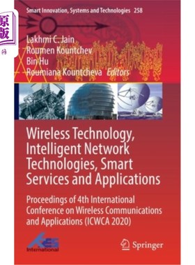 海外直订Wireless Technology, Intelligent Network Technologies, Smart Services and Applic 无线技术，智能技术，智