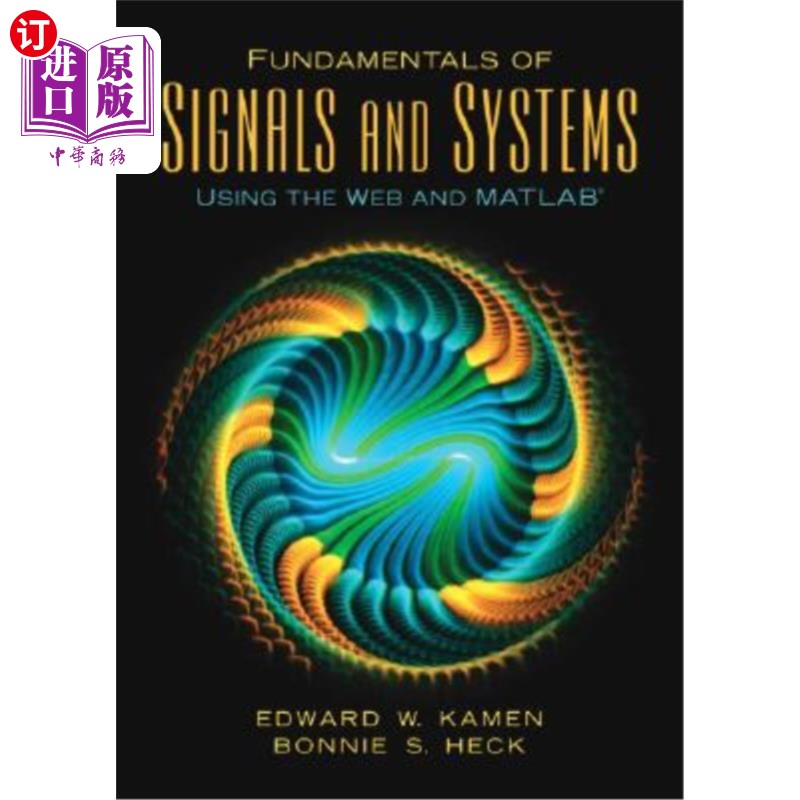 海外直订Fundamentals of Signals and Systems Using the Web and MATLAB 使用Web和MATLAB的信号与系统基础