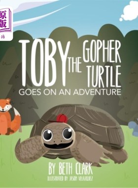 海外直订Toby the Gopher Turtle Goes on an Adventure 小乌龟托比去冒险了