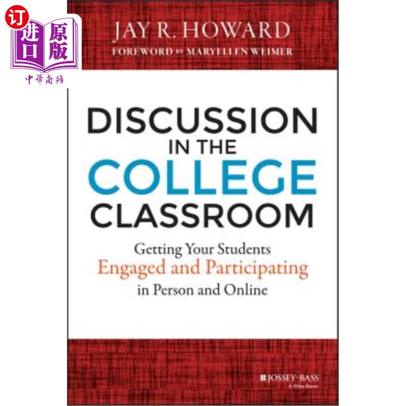 海外直订Discussion in the College Classroom: Getting Your Students Engaged and Participa 大学课堂上的讨论:让你的学