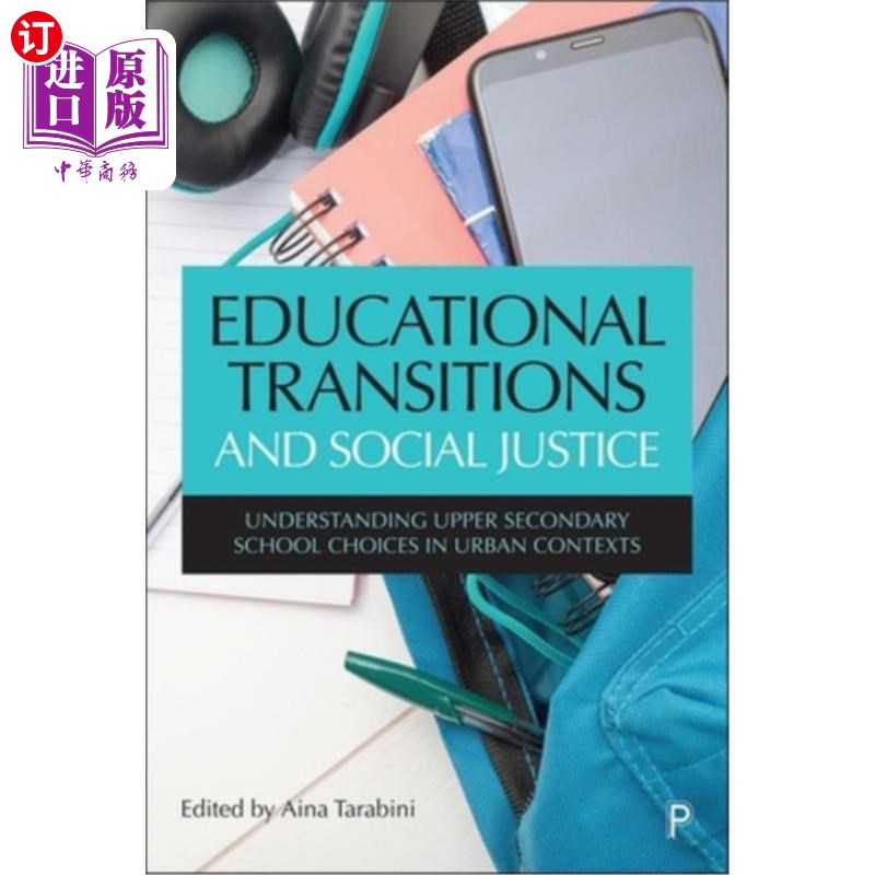 海外直订Educational Transitions and Social Justice: Understanding Upper Secondary School 教育转型与社会公正:理解城