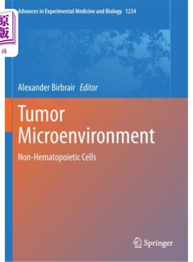海外直订医药图书Tumor Microenvironment: Non-Hematopoietic Cells 肿瘤微环境:非造血细胞