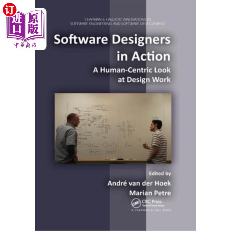 海外直订Software Designers in Action: A Human-Centric Look at Design Work 软件设计师在行动：以人为中心看设计工作
