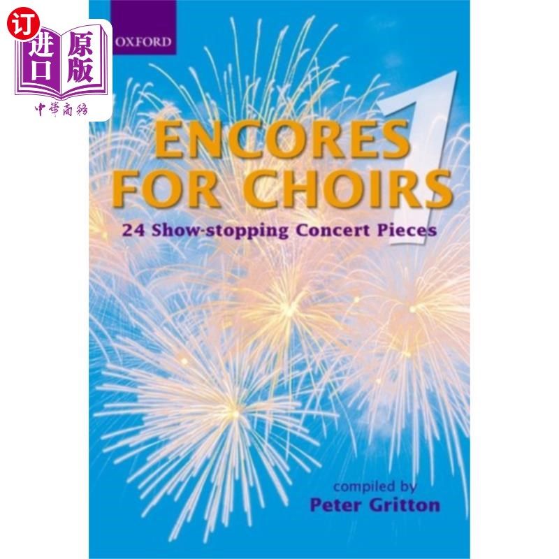 海外直订Encores for Choirs 1 唱诗班重唱