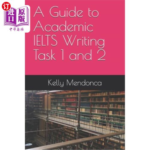 海外直订A Guide to IELTS Writing Task 1 and 2 雅思写作任务1和2指南