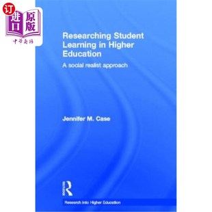 Social Student Education 海外直订Researching Realist 学生学习研究 高等教育中 Learning 一种社 Higher Approach