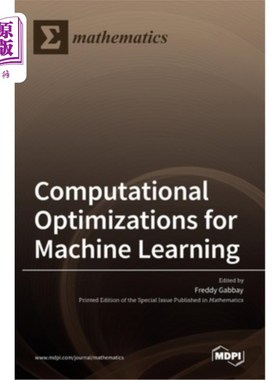 海外直订Computational Optimizations for Machine Learning 机器学习的计算优化