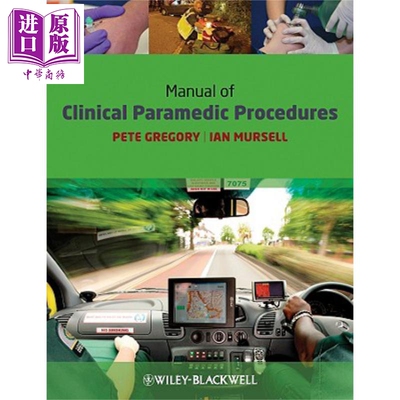 现货 临床护理程序手册 Manual of Clinical Paramedic Procedures 英文原版 Pete Gregory【中商原版】Wiley