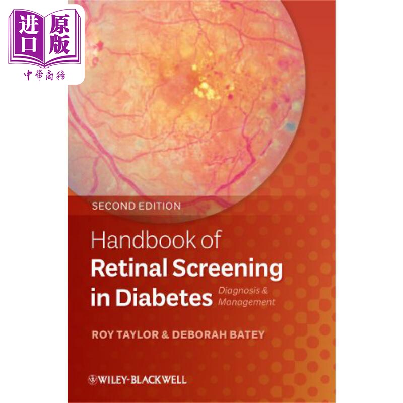 现货 糖尿病视网膜筛检手册 诊断与管理 第3版 Handbook Of Retinal Screening In Diabetes 英文原版 R Taylor【中商原版】