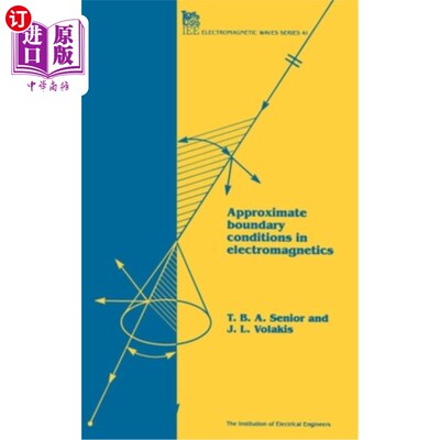海外直订Approximate Boundary Conditions in Electromagnetics 电磁学中的近似边界条件