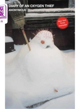 海外直订Diary of an Oxygen Thief 偷氧贼日记