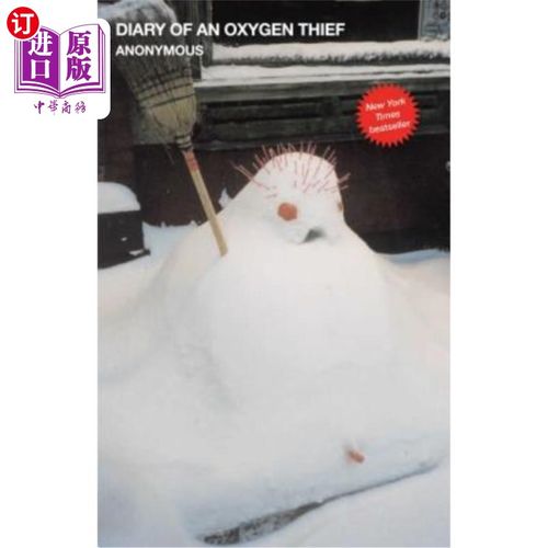 海外直订Diary of an Oxygen Thief 偷氧贼日记