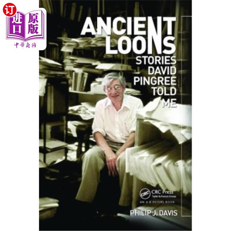 海外直订Ancient Loons: Stories Pingree Told Me 古代潜鸟:平瑞告诉我的故事