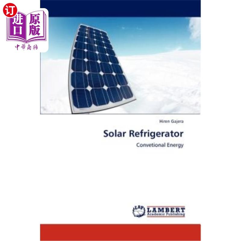 海外直订Solar Refrigerator 太阳能冰箱