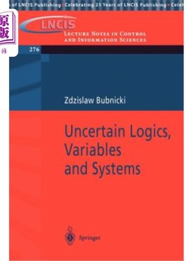 海外直订Uncertain Logics, Variables and Systems 不确定逻辑、变量与系统