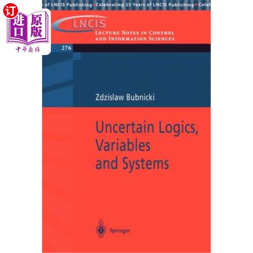 海外直订Uncertain Logics, Variables and Systems 不确定逻辑、变量与系统