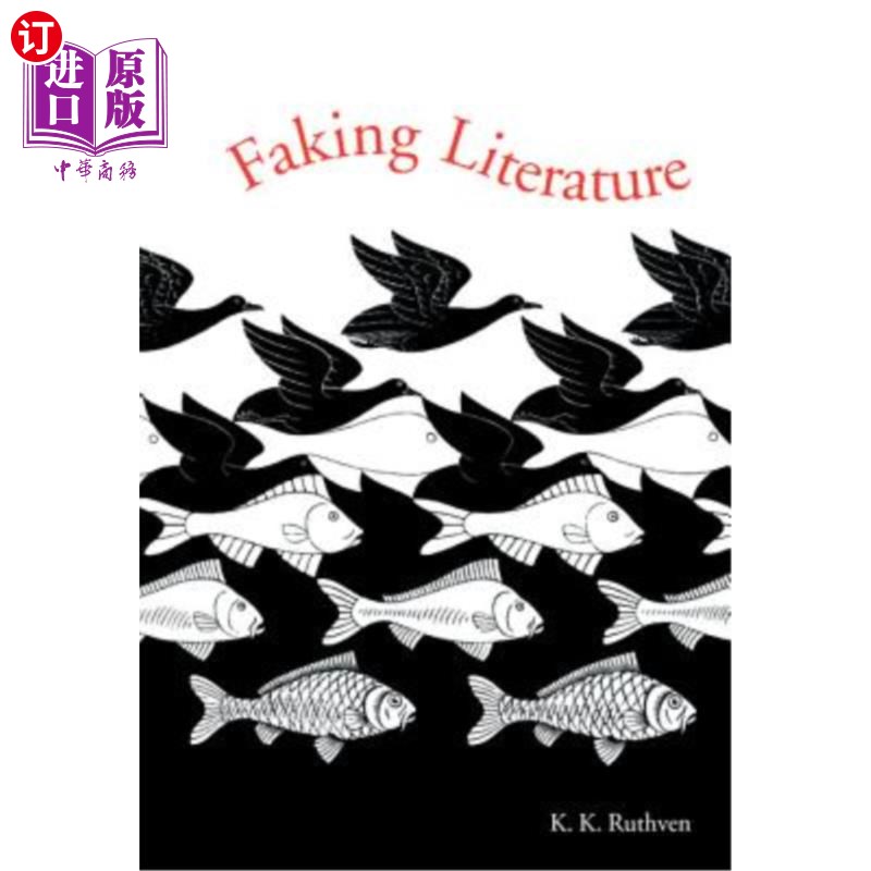 海外直订Faking Literature 伪造文学