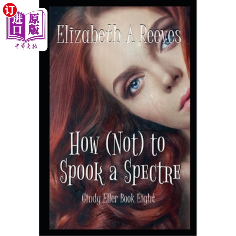 海外直订How (Not) to Spook a Spectre 如何(不)吓到幽灵