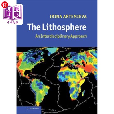 海外直订The Lithosphere: An Interdisciplinary Approach 岩石圈：跨学科方法