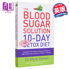 现货 血糖解决方案 10 天排毒饮食 英文原版 The Blood Sugar Solution 10Day Detox Diet Mark Hyman【中商原版】