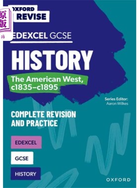 海外直订Oxford Revise: Edexcel GCSE History: The America... 牛津修订:Edexcel GCSE历史:美国西部，c1835-c1895