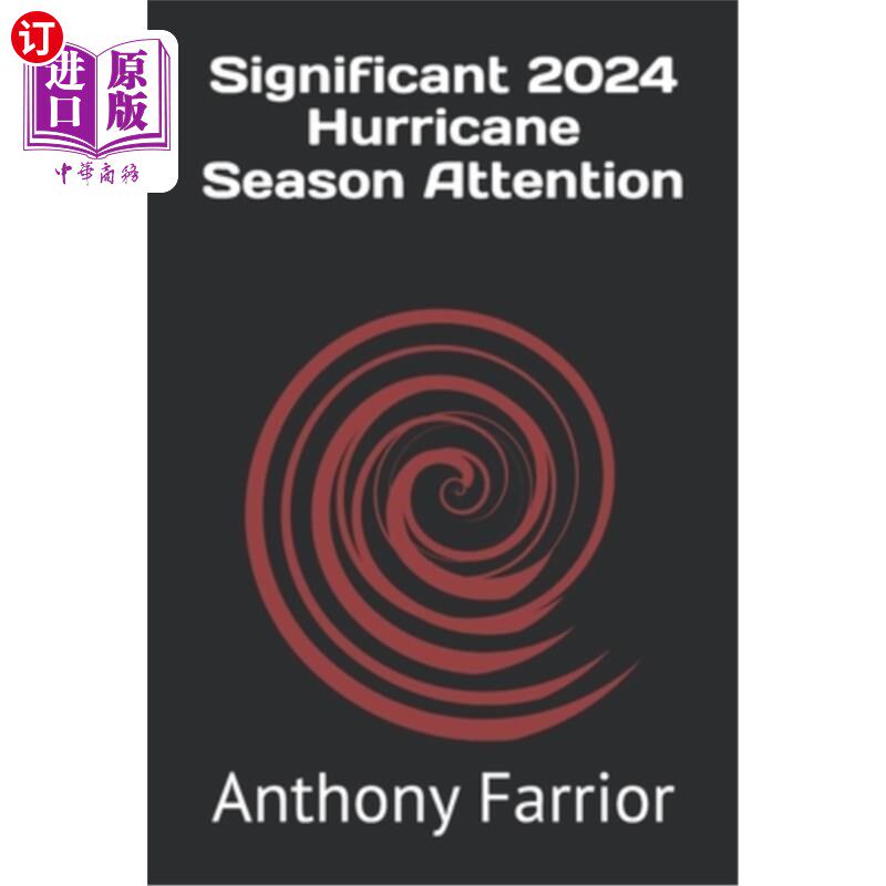 海外直订Significant 2024 Hurricane Season Attention 2024年飓风季注意事项