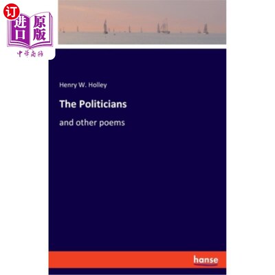 海外直订The Politicians: and other poems 《政治家》和其他诗歌