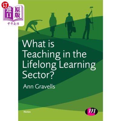 海外直订What is Teaching in the Lifelong Learning Sector? 什么是终身学习领域的教学?