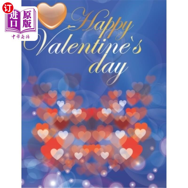 海外直订Happy Valentine's Day Valentine Coloring Book For Adult: An Adult Coloring Book  情人节快乐的成人涂色书:一