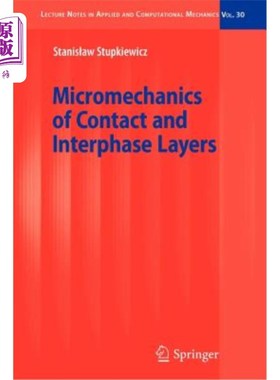海外直订Micromechanics of Contact and Interphase Layers 接触层和相间层的微观力学