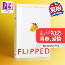 Flipped 怦然心动 英文原版 英语原著小说正版书籍 可搭 Wonder 奇迹男孩 Pride and Prejudice 傲慢与偏见 Me Before You 遇见你