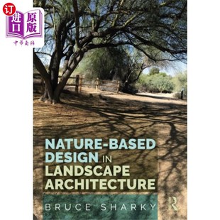 Architecture Landscape 景观设计 基于自然 Based 海外直订Nature Design