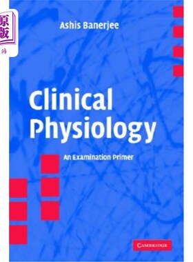 海外直订医药图书Clinical Physiology: An Examination Primer 临床生理学