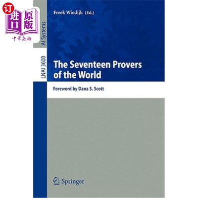 海外直订The Seventeen Provers of the World: Foreword by Dana S. Scott 《世界的十七个箴言者：Dana S.Scott前言》