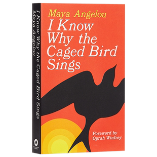 预售 【中商原版】我知道笼中鸟为何歌唱 英文原版 I know why the caged bird sings 小说 Maya Angelou