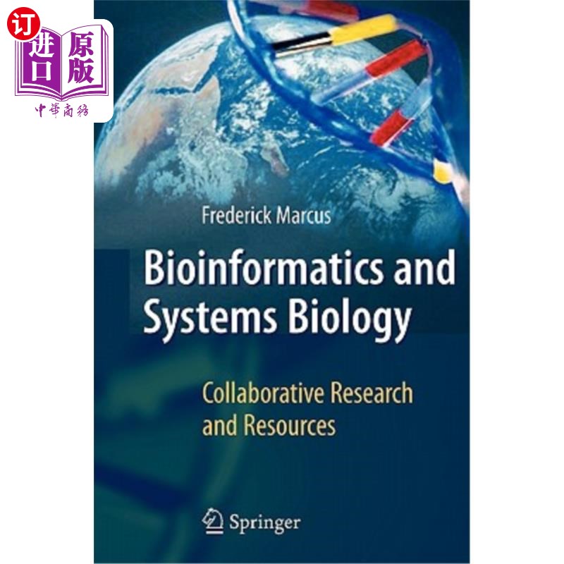 海外直订Bioinformatics and Systems Biology: Collaborative Research and Resources 生物信息学和系统生物学：合作研究和资源