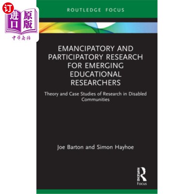 海外直订Emancipatory and Participatory Research for Emerging Educational Researchers: Th 新兴教育研究者的解放与参与